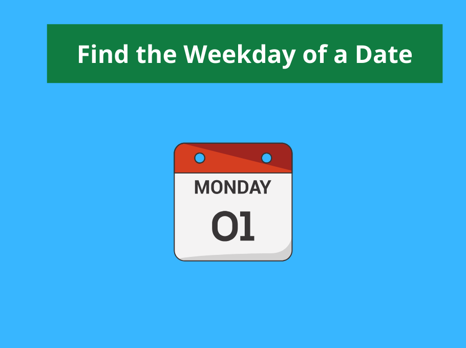 find-the-weekday-of-a-date-in-excel-computergaga