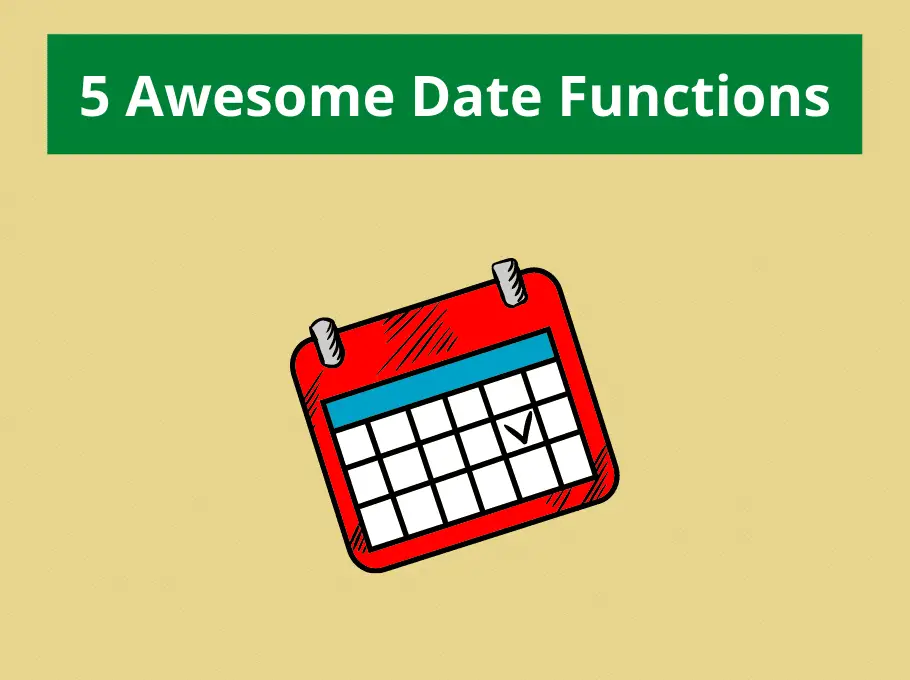 5-awesome-date-functions-in-excel-computergaga